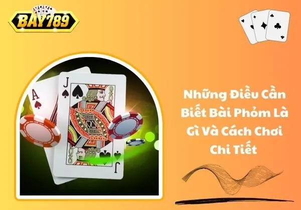 Phỏm là gì