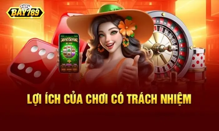 trách nhiệm cá cược Trách nhiệm cá cược giúp nâng cao chất lượng trải nghiệm